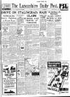 Lancashire Evening Post Tuesday 28 July 1942 Page 1