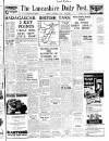 Lancashire Evening Post Friday 11 September 1942 Page 1