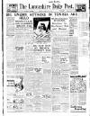 Lancashire Evening Post Monday 22 February 1943 Page 1
