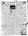 Lancashire Evening Post Monday 19 April 1943 Page 1