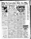 Lancashire Evening Post Monday 10 May 1943 Page 1