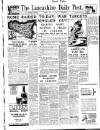 Lancashire Evening Post Monday 19 July 1943 Page 1