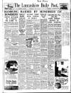 Lancashire Evening Post Wednesday 28 July 1943 Page 1
