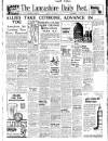 Lancashire Evening Post Monday 13 September 1943 Page 1