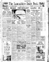 Lancashire Evening Post Monday 25 October 1943 Page 1