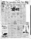 Lancashire Evening Post Monday 06 December 1943 Page 1