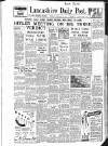 Lancashire Evening Post Tuesday 13 February 1945 Page 1