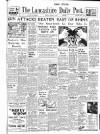Lancashire Evening Post Friday 09 March 1945 Page 1
