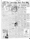 Lancashire Evening Post Monday 02 July 1945 Page 1