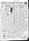 Lancashire Evening Post Wednesday 04 July 1945 Page 1
