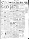 Lancashire Evening Post Tuesday 23 October 1945 Page 1