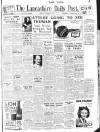 Lancashire Evening Post Monday 29 October 1945 Page 1