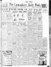 Lancashire Evening Post Friday 02 November 1945 Page 1