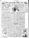 Lancashire Evening Post Friday 28 December 1945 Page 1