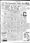 Lancashire Evening Post Tuesday 29 January 1946 Page 1