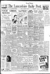 Lancashire Evening Post Friday 08 February 1946 Page 1