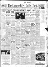 Lancashire Evening Post Wednesday 27 February 1946 Page 1