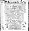 Lancashire Evening Post Tuesday 11 March 1947 Page 1