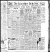 Lancashire Evening Post Thursday 13 March 1947 Page 1