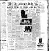 Lancashire Evening Post Monday 17 March 1947 Page 1