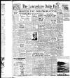 Lancashire Evening Post Wednesday 09 April 1947 Page 1
