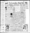 Lancashire Evening Post Friday 27 June 1947 Page 1