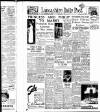 Lancashire Evening Post Wednesday 09 July 1947 Page 1