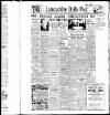 Lancashire Evening Post Monday 01 September 1947 Page 1
