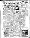 Lancashire Evening Post Wednesday 01 October 1947 Page 1