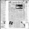 Lancashire Evening Post Saturday 15 November 1947 Page 1