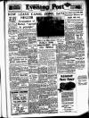 Lancashire Evening Post Wednesday 18 February 1953 Page 1