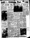 Lancashire Evening Post Wednesday 25 February 1953 Page 1