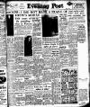 Lancashire Evening Post Thursday 26 February 1953 Page 1