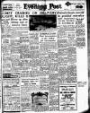 Lancashire Evening Post Tuesday 03 March 1953 Page 1
