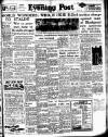 Lancashire Evening Post Friday 06 March 1953 Page 1