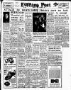 Lancashire Evening Post Monday 01 November 1954 Page 1