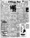 Lancashire Evening Post Friday 19 November 1954 Page 1