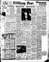 Lancashire Evening Post Thursday 06 January 1955 Page 1