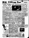 Lancashire Evening Post Wednesday 02 February 1955 Page 1