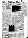 Lancashire Evening Post Wednesday 03 August 1955 Page 1