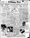 Lancashire Evening Post Monday 03 October 1955 Page 1