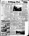 Lancashire Evening Post Thursday 06 October 1955 Page 1