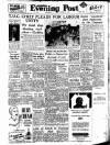 Lancashire Evening Post Wednesday 12 October 1955 Page 1