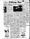 Lancashire Evening Post Monday 09 January 1956 Page 1