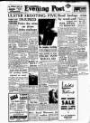 Lancashire Evening Post Tuesday 15 January 1957 Page 1