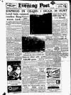 Lancashire Evening Post Monday 07 January 1957 Page 1