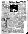 Lancashire Evening Post Thursday 24 October 1957 Page 1