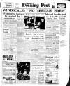 Lancashire Evening Post Friday 08 November 1957 Page 1