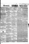 Berwick Advertiser Saturday 25 January 1834 Page 1