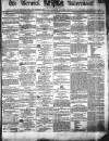 Berwick Advertiser Saturday 19 May 1838 Page 1